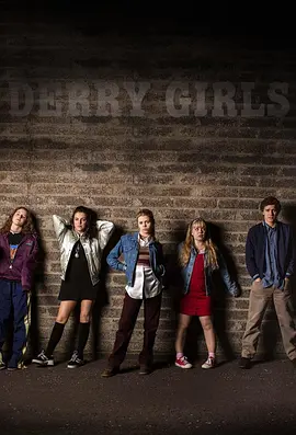 德里女孩 第一季 Derry Girls Season 1