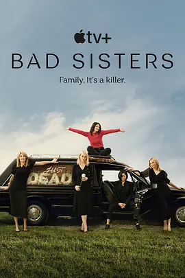 坏姐妹 第一季 Bad Sisters Season 1