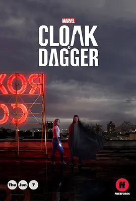 斗篷与匕首第一季Cloak&DaggerSeason1