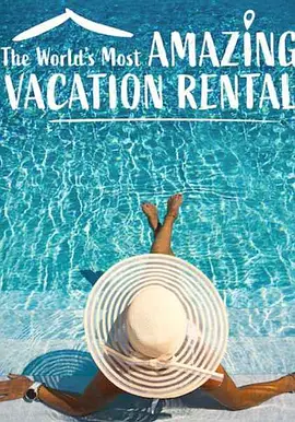 環球神奇度假屋 第二季 World's Most Amazing Vacation Rentals Season 2