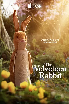 天鵝絨兔子 The Velveteen Rabbit