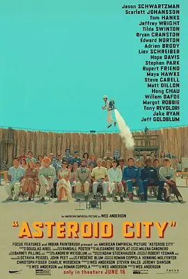 小行星城 Asteroid City