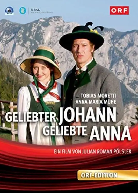 亲爱的约翰，亲爱的安娜 Geliebter Johann geliebte Anna